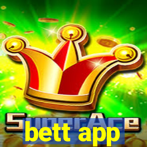 bett app